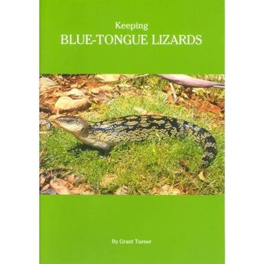 Keeping Blue Tongue Lizards Book